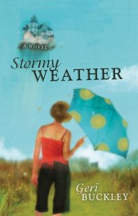 Stormy Weather by Geri Buckley