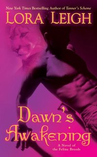 Dawn's Awakening by Lora Leigh