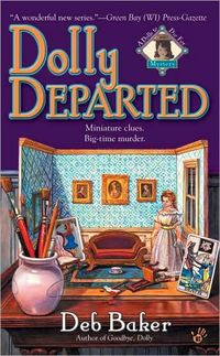 Dolly Departed by Deb Baker