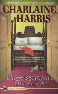 Three Bedrooms, One Corpse by Charlaine Harris