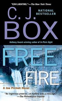 Free Fire by C.J. Box