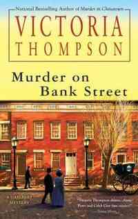 Murder on Bank Street by Victoria Thompson