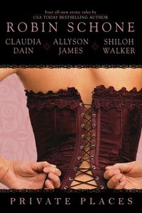 Private Places by Claudia Dain
