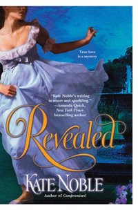 Revealed by Kate Noble