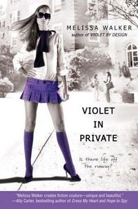 Violet In Private by Melissa Walker