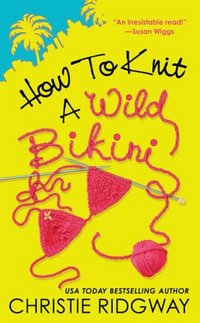 How To Knit A Wild Bikini