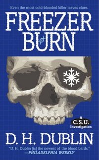 Freezer Burn by D.H. Dublin