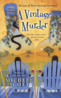 A Vintage Murder by Michele Scott