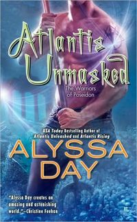 Excerpt of Atlantis Unmasked by Alyssa Day