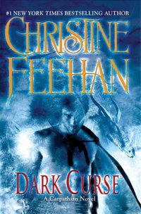 Dark Curse by Christine Feehan