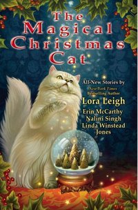 The Magical Christmas Cat by Linda Winstead Jones