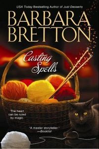 Casting Spells by Barbara Bretton