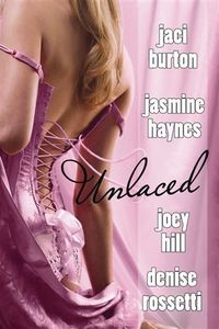 Unlaced by Joey W. Hill
