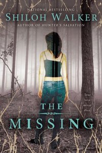The Missing by Shiloh Walker
