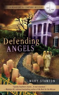 Defending Angels by Mary Stanton