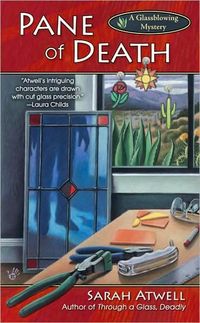 Pane Of Death by Sarah Atwell