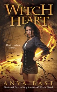 Witch Heart by Anya Bast