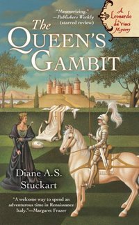 The Queen's Gambit by Diane A. S. Stuckart