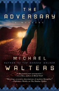 The Adversary by Michael Walters