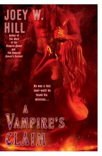 A Vampire's Claim by Joey W. Hill