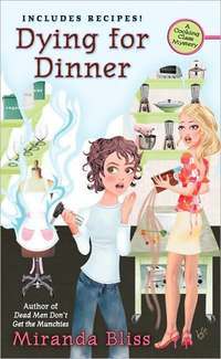 Dying For Dinner by Miranda Bliss