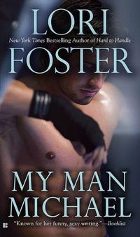My Man Michael by Lori Foster