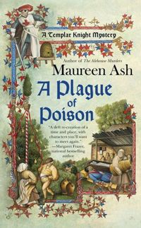 A Plague Of Poison by Maureen Ash