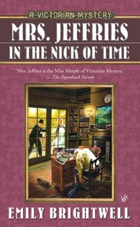 Mrs. Jeffries In The Nick Of Time by Emily Brightwell