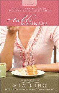 Table Manners by Mia King