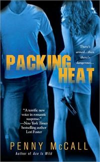 Packing Heat by Penny McCall