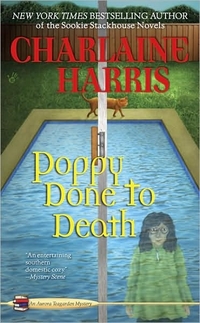 Poppy Done To Death by Charlaine Harris