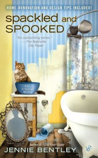 Spackled And Spooked by Jennie Bentley