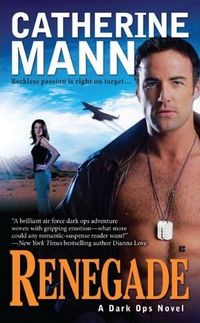 Renegade by Catherine Mann