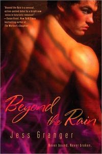 Beyond The Rain by Jess Granger