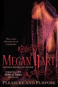 Pleasure And Purpose by Megan Hart