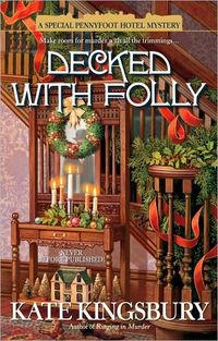 Decked With Folly by Kate Kingsbury