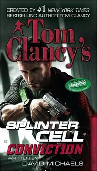 Tom Clancy's Splinter Cell by David Michaels