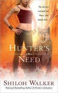 Hunter's Need by Shiloh Walker