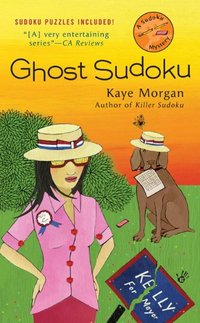 Ghost Sudoku by Kaye Morgan
