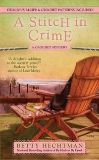 A Stitch In Crime by Betty Hechtman