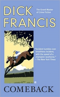 Comeback by Dick Francis