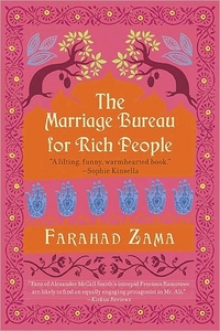 The Marriage Bureau For Rich People by Farahad Zama