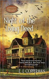 Excerpt of Night Of The Living Deed by E.J. Copperman