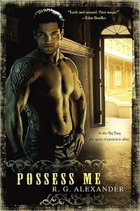 Possess Me by R.G. Alexander