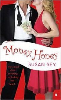 Money, Honey by Susan Sey