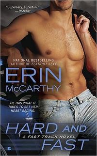 Hard And Fast by Erin McCarthy