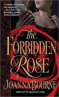 Excerpt of The Forbidden Rose by Joanna Bourne
