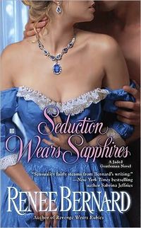 Excerpt of Seduction Wears Sapphires by Renee Bernard