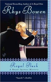 Royal Flush by Rhys Bowen