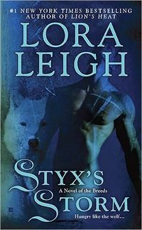 Styx's Storm by Lora Leigh